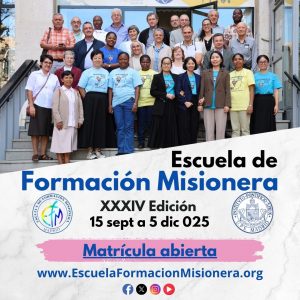 Abiertas las inscripciones a la XXXIV Edición de la Escuela de Formación Misionera